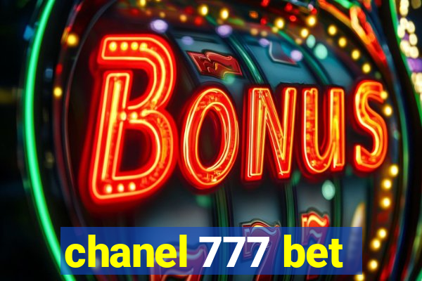 chanel 777 bet